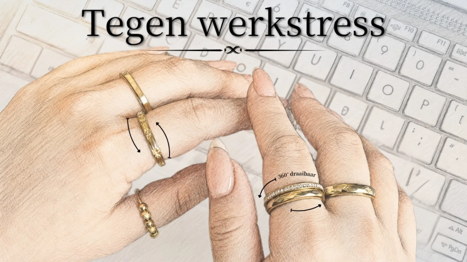 Woman spinning gold fidget rings while typing on a laptop keyboard with Dutch text "Tegen werkstress."